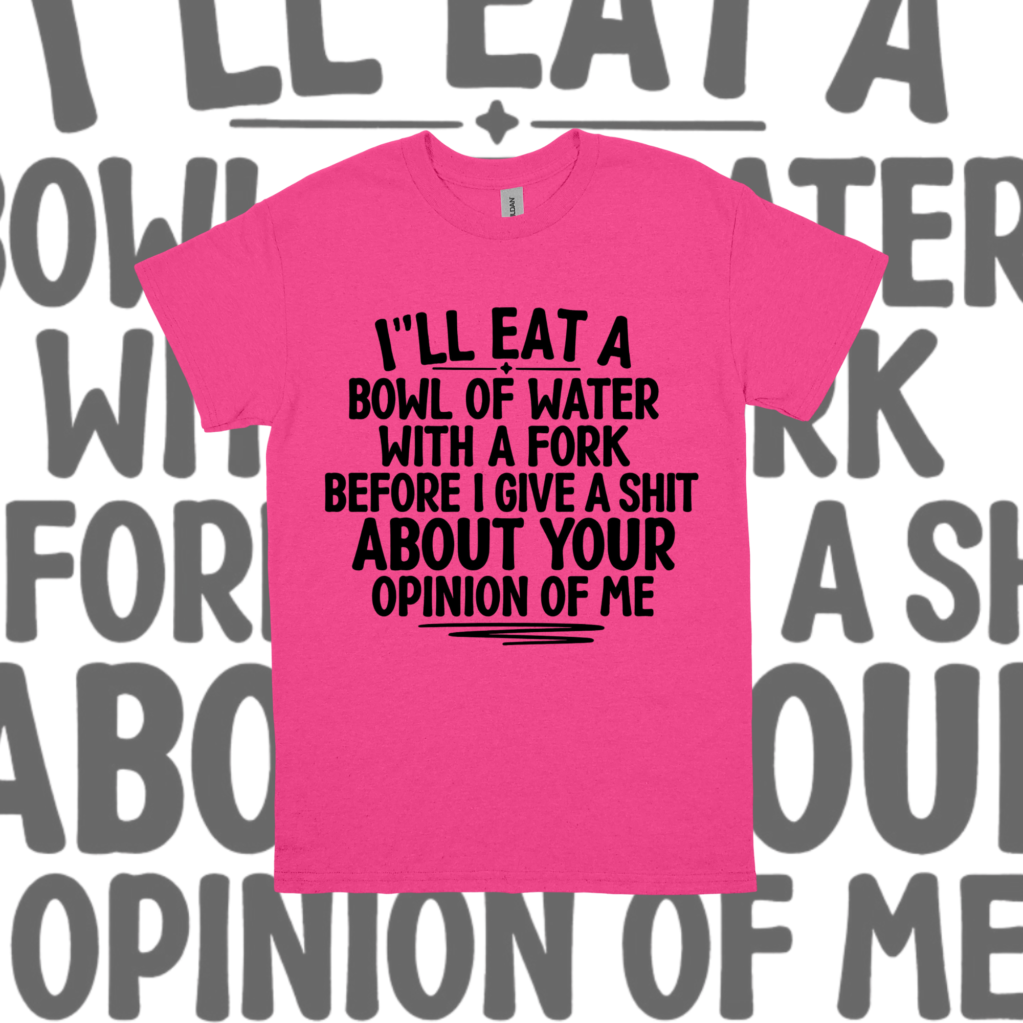 I'll Eat A Bowl Of Water With A Fork