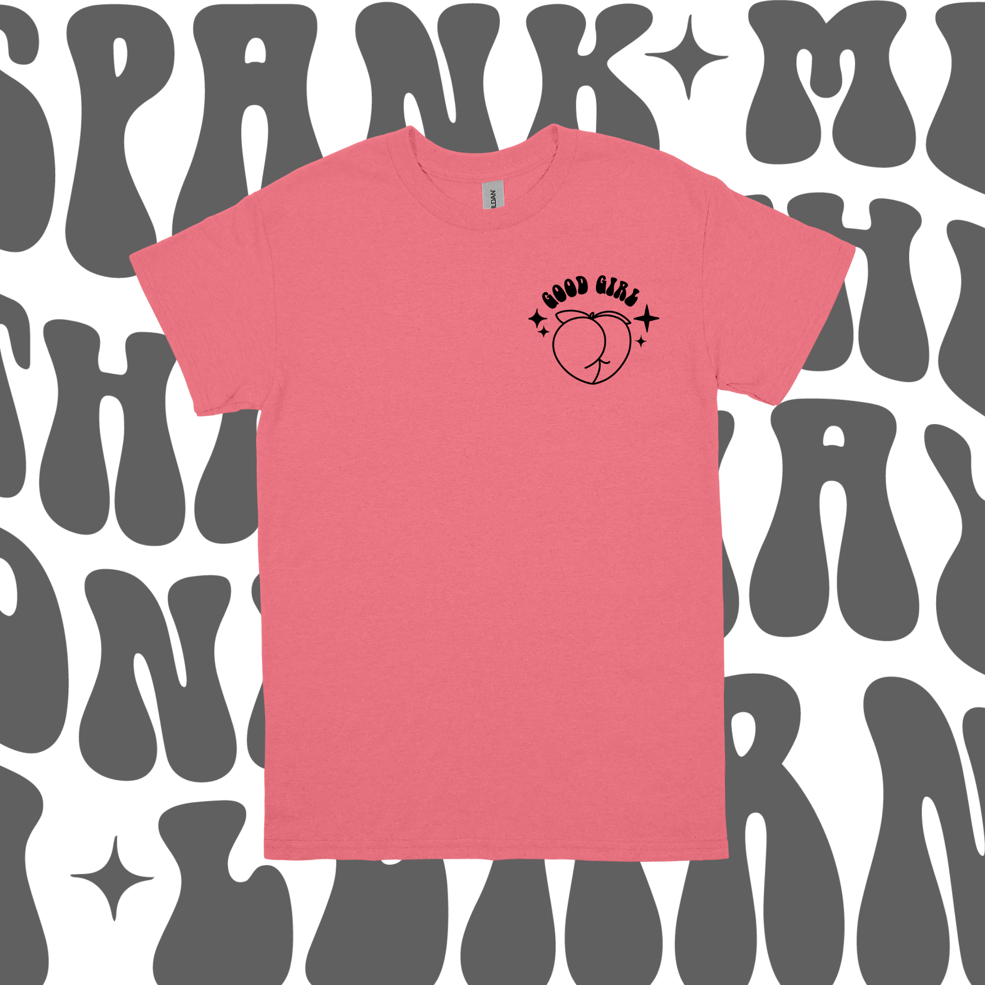 Good Girl Tee 😈🍑