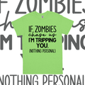 If Zombies Chase Us