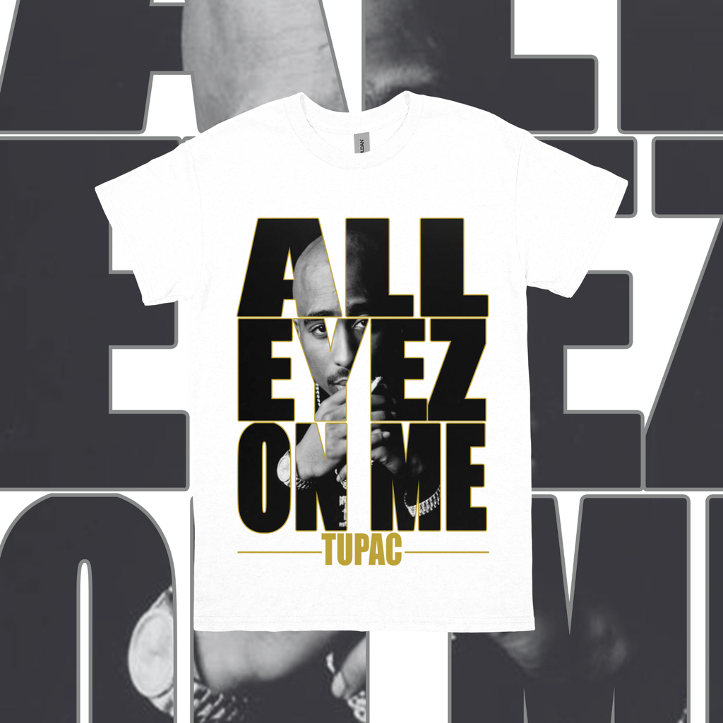 All Eyez On Me