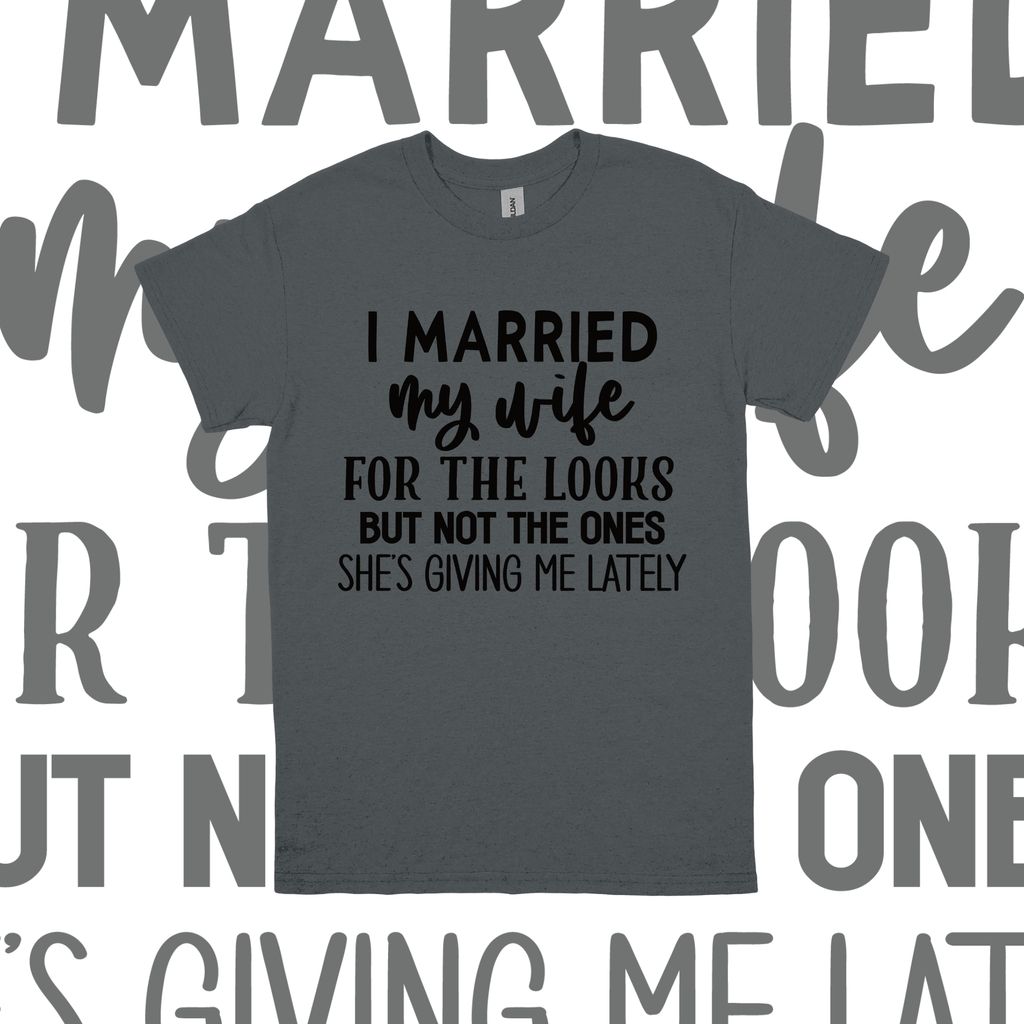 I Married My Wife For The Looks