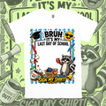 Raccoon Last Day Of School Tee